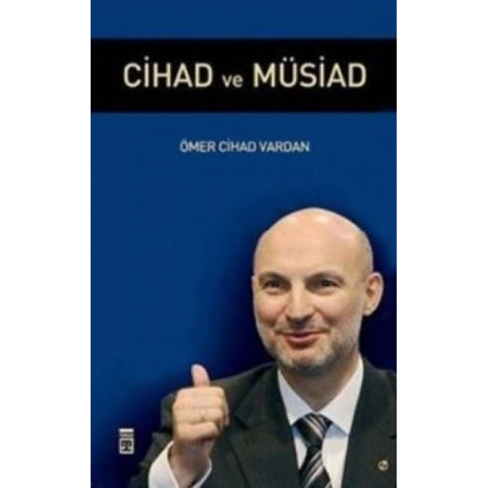 Cihad Ve Müsiad