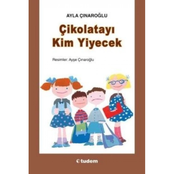 Çikolatayı Kim Yiyecek