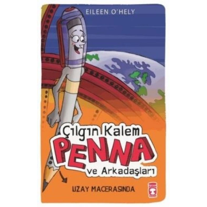 Çılgın Kalem Penna Ve Arkadaşları - Uzay Macerasında
