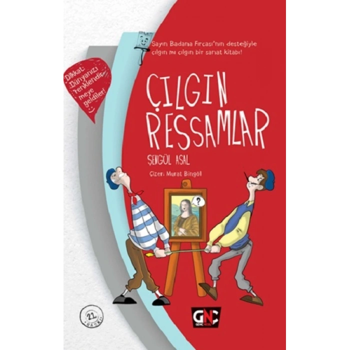 Çılgın Ressamlar ( Ciltli )