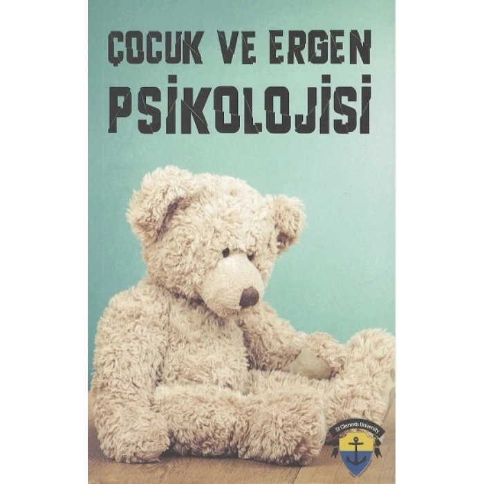 Çocuk Ve Ergen Psikolojisi