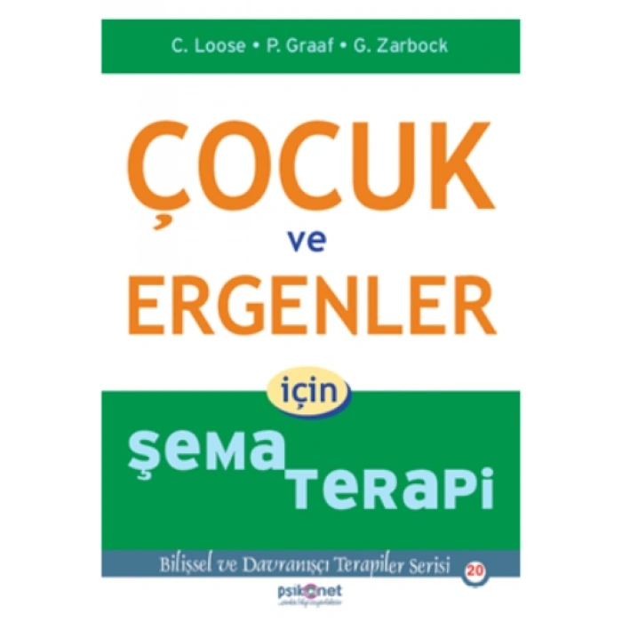 Çocuk Ve Ergenler İçin Şema Terapi