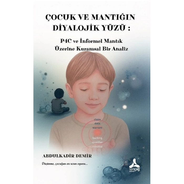 Çocuk Ve Mantığın Diyalojik Yüzü