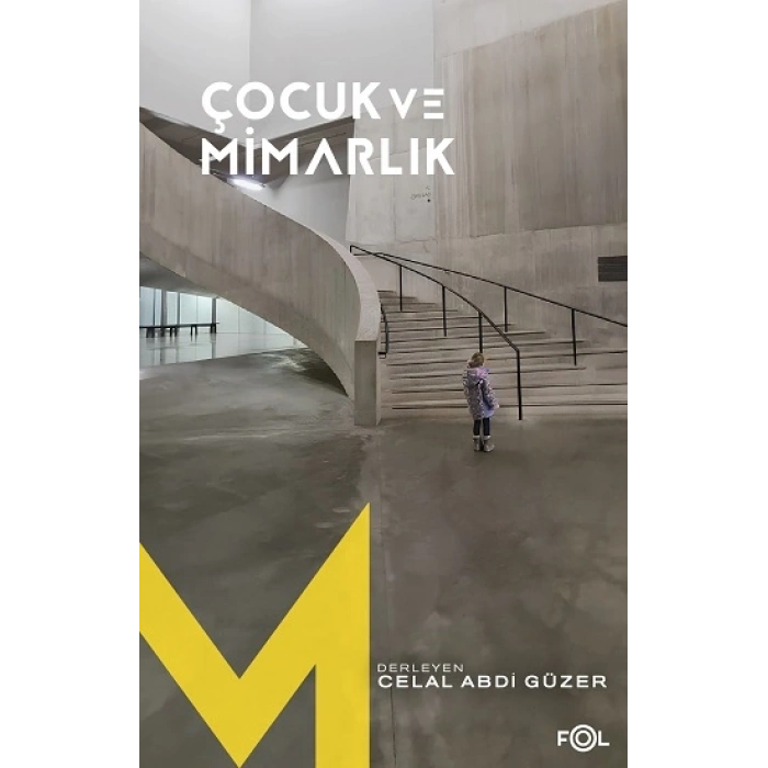 Çocuk Ve Mimarlık