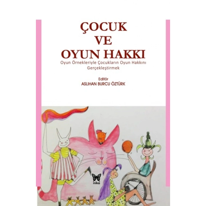 Çocuk Ve Oyun Hakkı