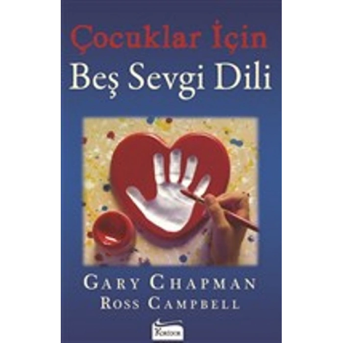 Çocuklar İçin Beş Sevgi Dili