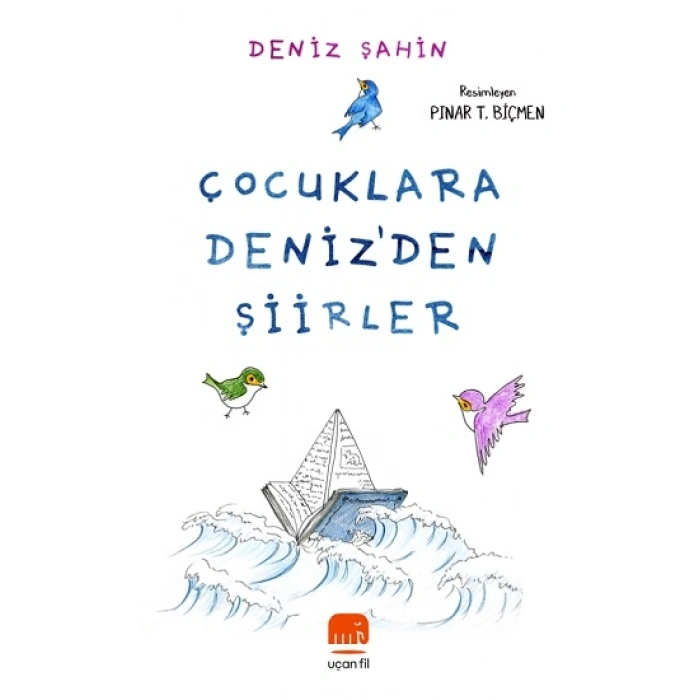 Çocuklara Denizden Şiirler