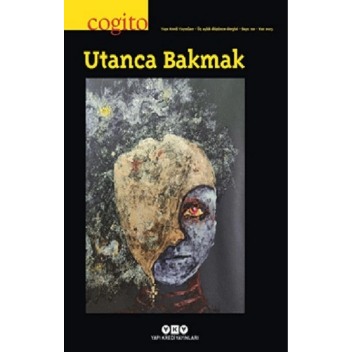 Cogito 110 : Utanca Bakmak