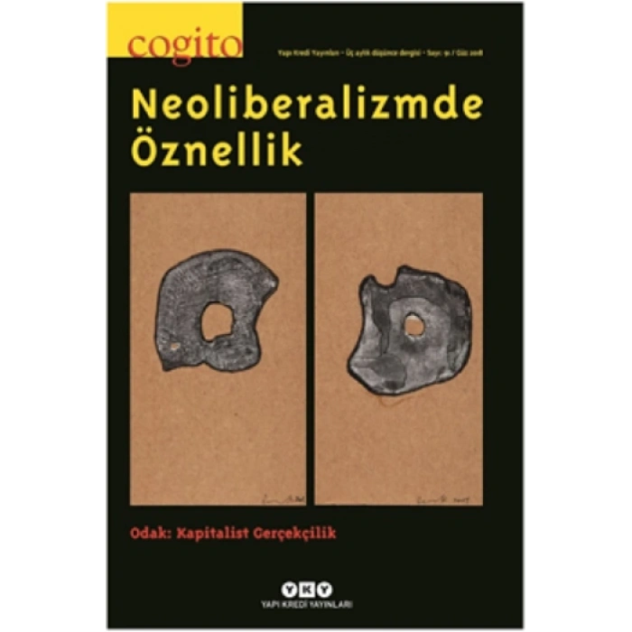 Cogito 91  - Neoliberalizmde Öznellik