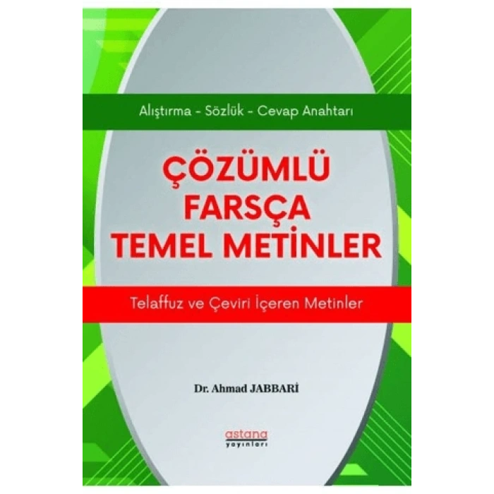 Çözümlü Farsça Temel Metinler