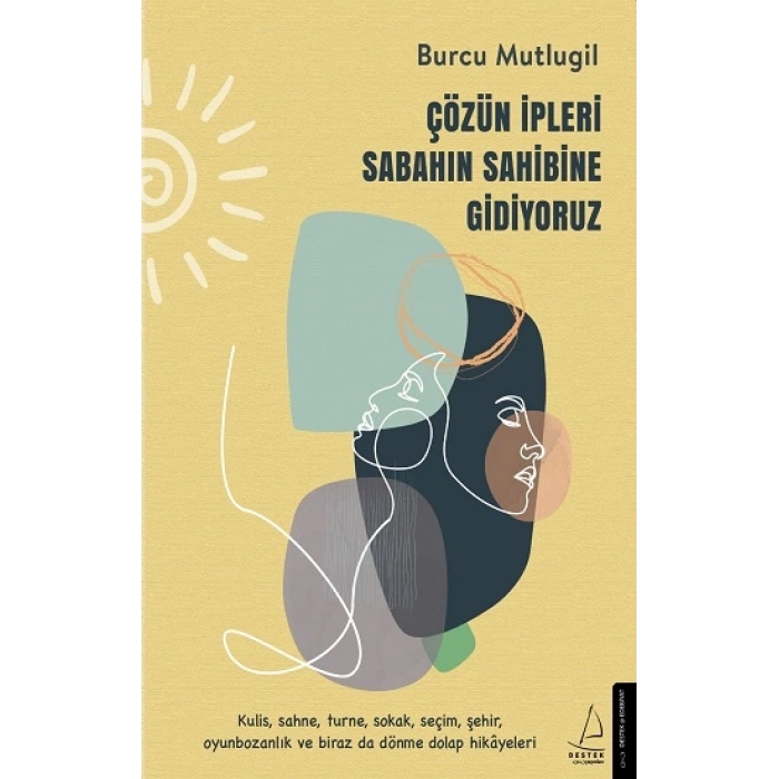 Çözün İpleri Sabahın Sahibine Gidiyoruz