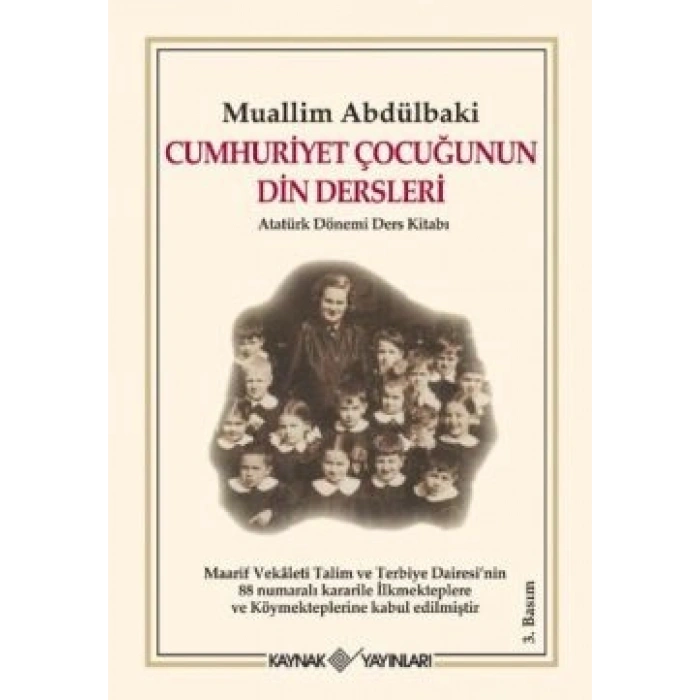 Cumhuriyet Çocuğunun Din Dersleri