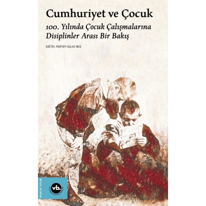 Cumhuriyet Ve Çocuk