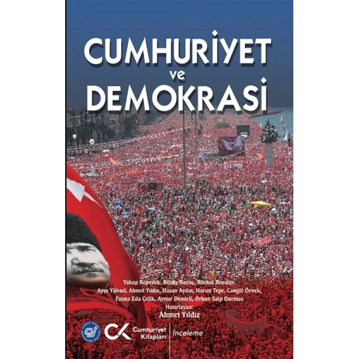 Cumhuriyet Ve Demokrasi