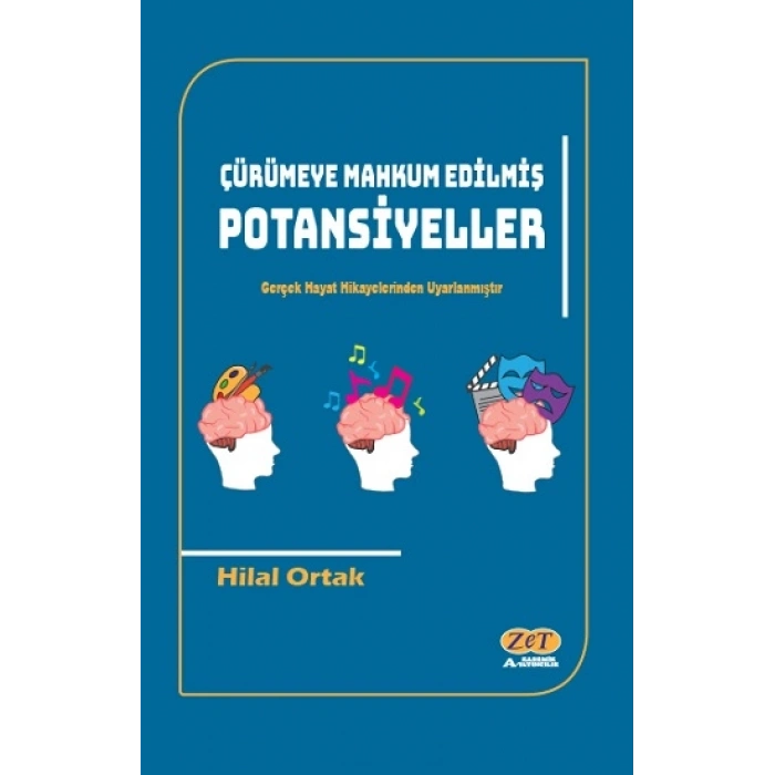 Çürümeye Mahkum Edilmiş Potansiyeller