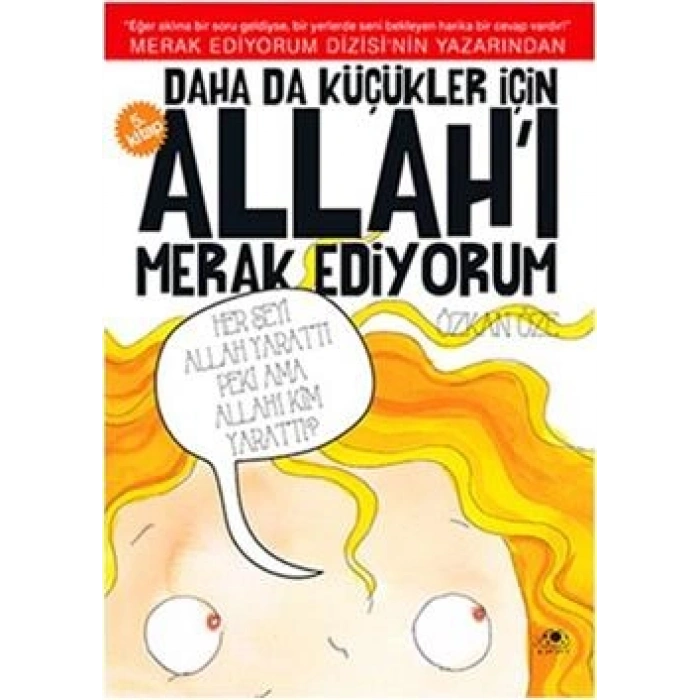 Daha Da Küçükler İçin Allahı Merak Ediyorum 5. Kitap