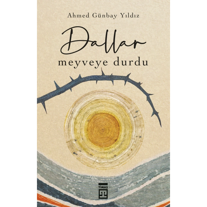 Dallar Meyveye Durdu