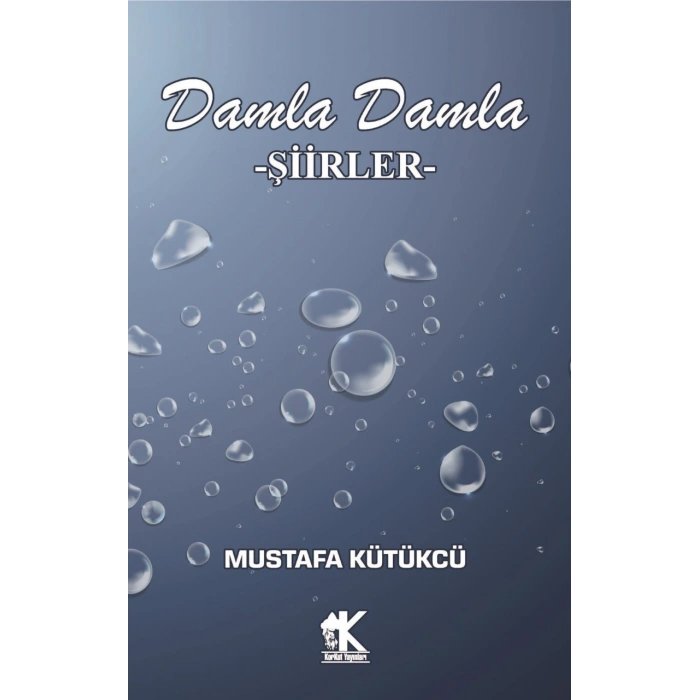 Damla Damla Şiirler
