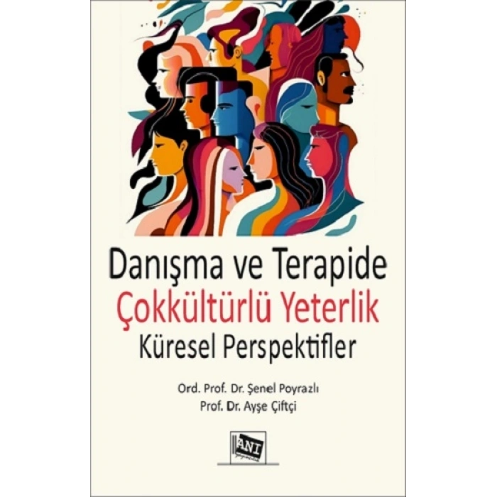 Danışma Ve Terapide Çokkültürlü Yeterlik : Küresel Perspektifler