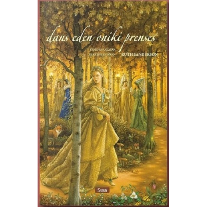 Dans Eden Oniki Prenses (ciltli)