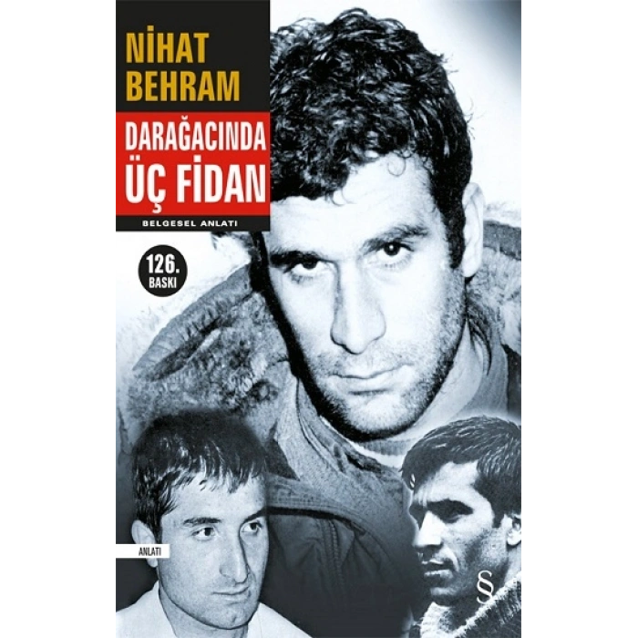 Darağacında Üç Fidan