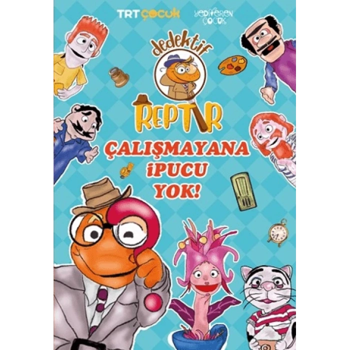 Dedektif Reptır - Çalışmayana İpucu Yok