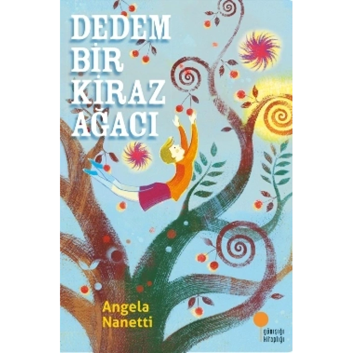 Dedem Bir Kiraz Ağacı