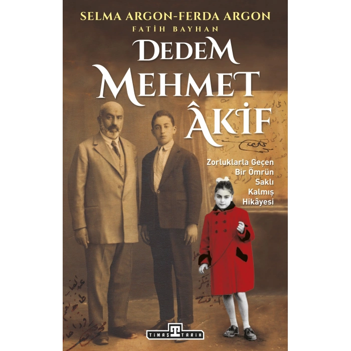 Dedem Mehmet Akif