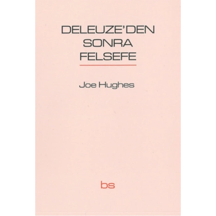 Deleuzeden Sonra Felsefe