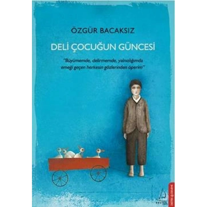 Deli Çocuğun Güncesi