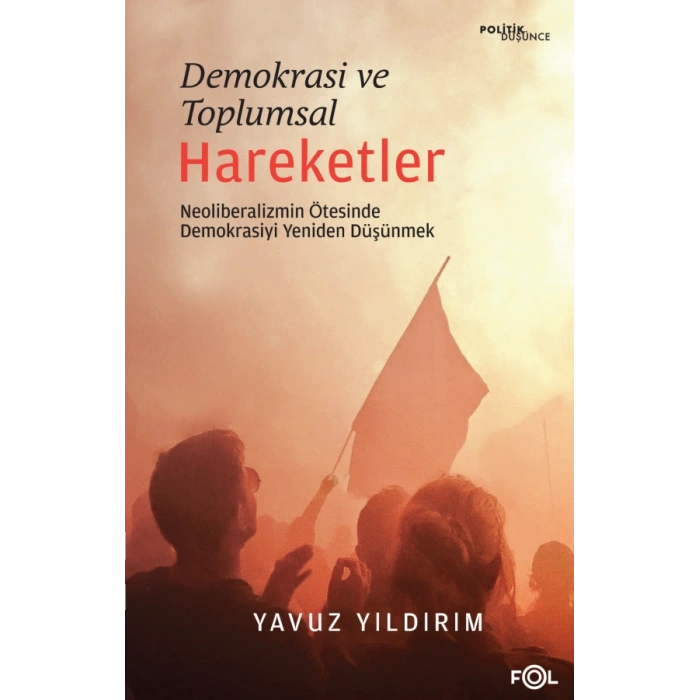 Demokrasi Ve Toplumsal Hareketler