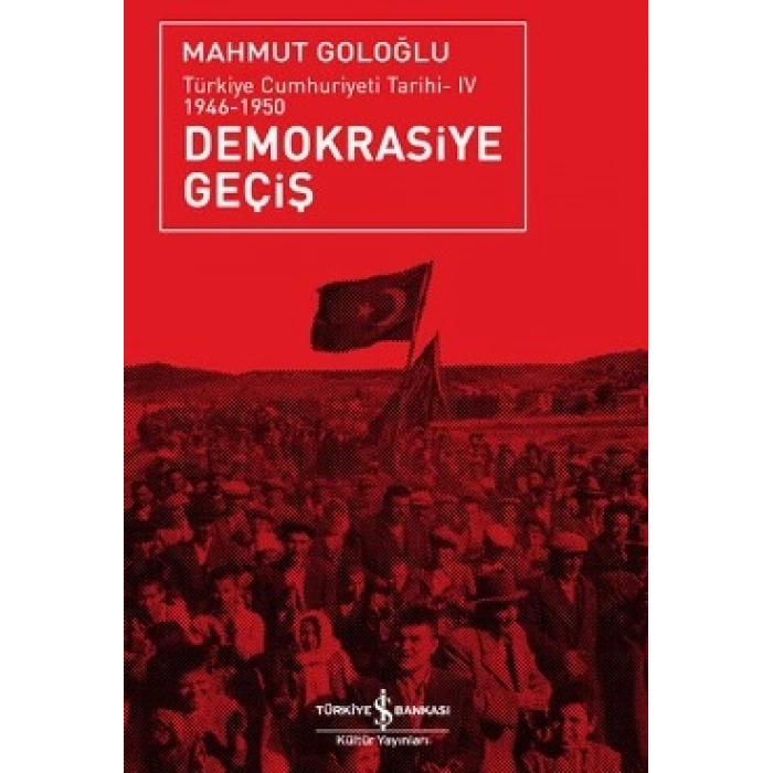 Demokrasiye Geçiş (1946-1950)