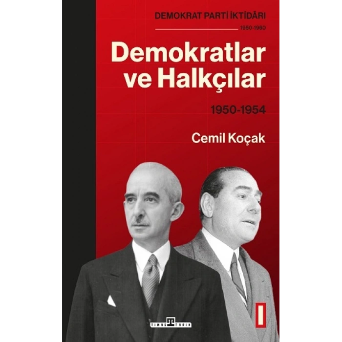 Demokratlar Ve Halkçılar (1950-1954)
