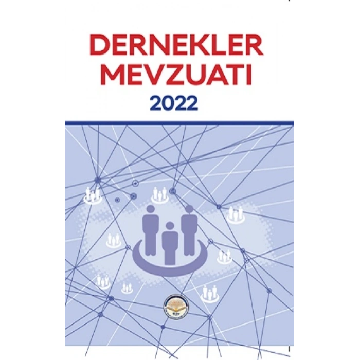 Dernekler Mevzuatı 2022