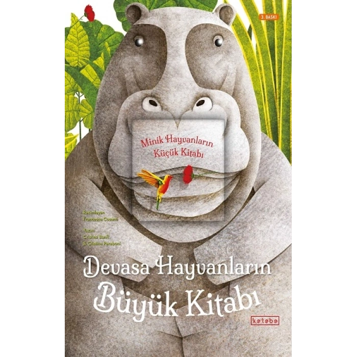 Devasa Hayvanların Büyük Kitabı - Minik Hayvanların Küçük Kitabı