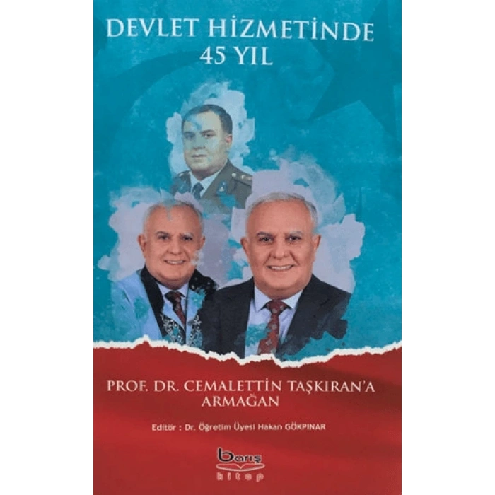 Devlet Hizmetinde 45 Yıl