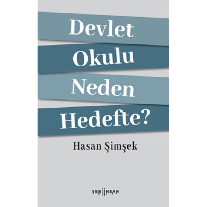 Devlet Okulu Neden Hedefte?