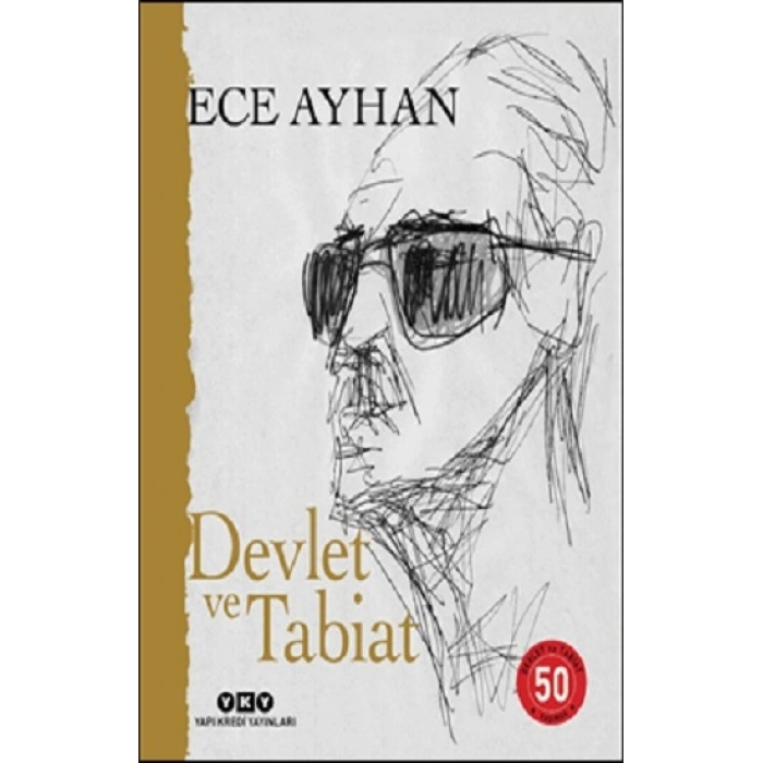 Devlet Ve Tabiat – Ya Da Orta İkiden Ayrılan Çocuklar İçin Şiirler 50 Yaşında (numaralı Özel Baskı)