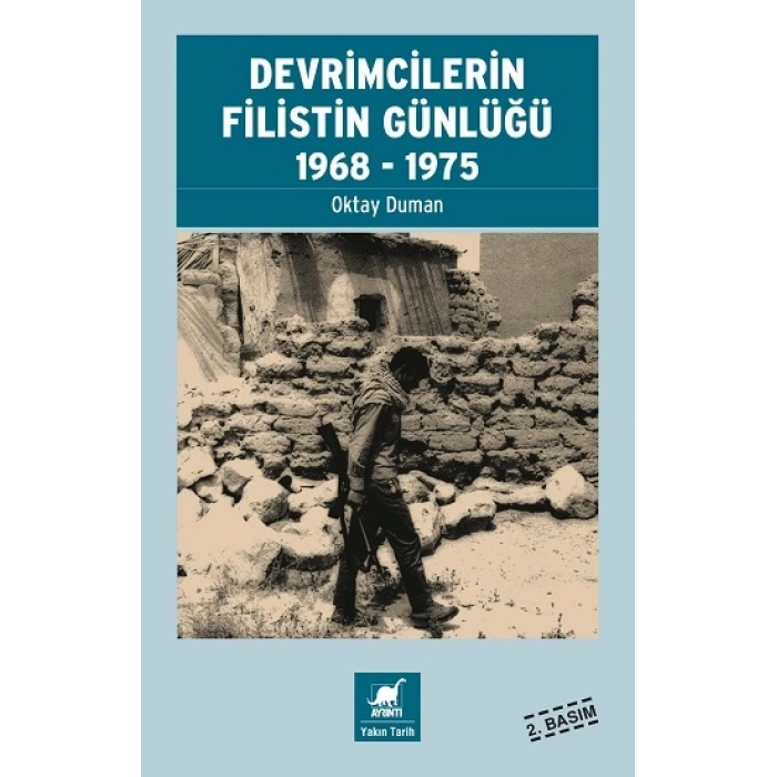 Devrimcilerin Filistin Günlüğü 1968-1975