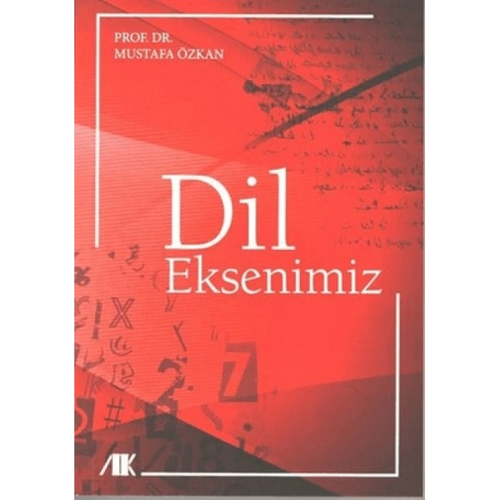 Dil Eksenimiz