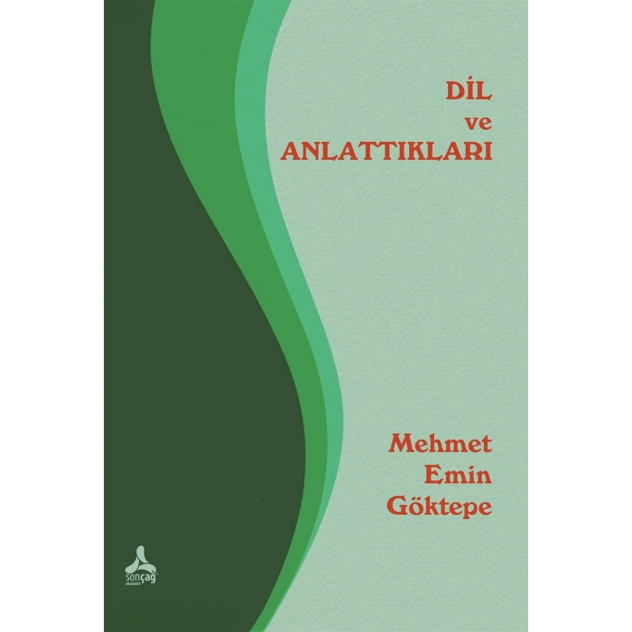 Dil Ve Anlattıkları