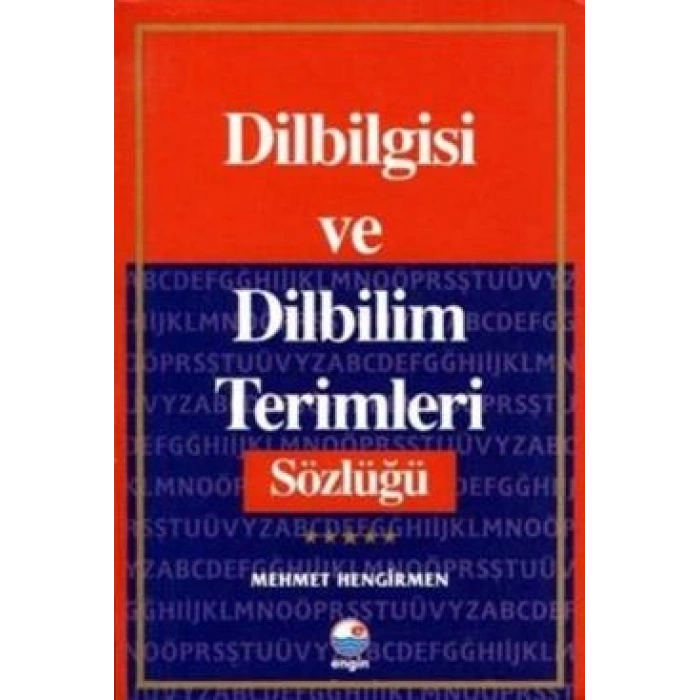 Dilbilgisi Ve Dilbilim Terimleri Sözlüğü