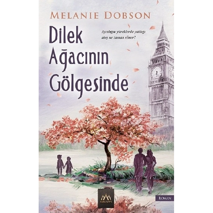 Dilek Ağacının Gölgesinde