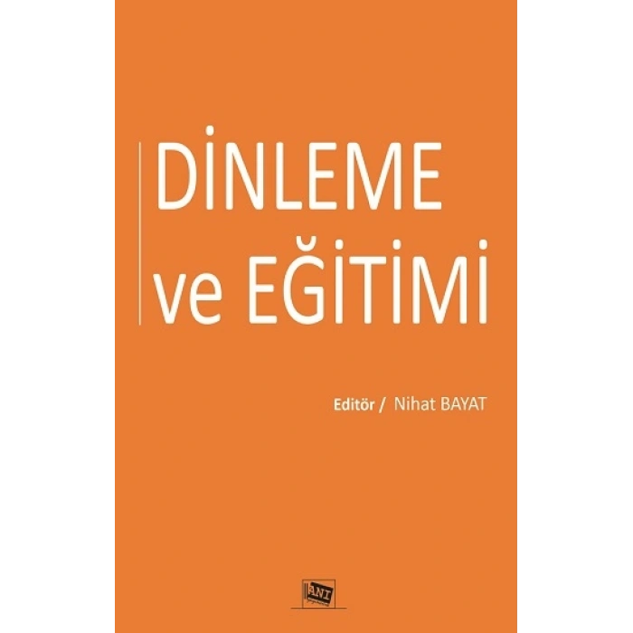 Dinleme Ve Eğitimi