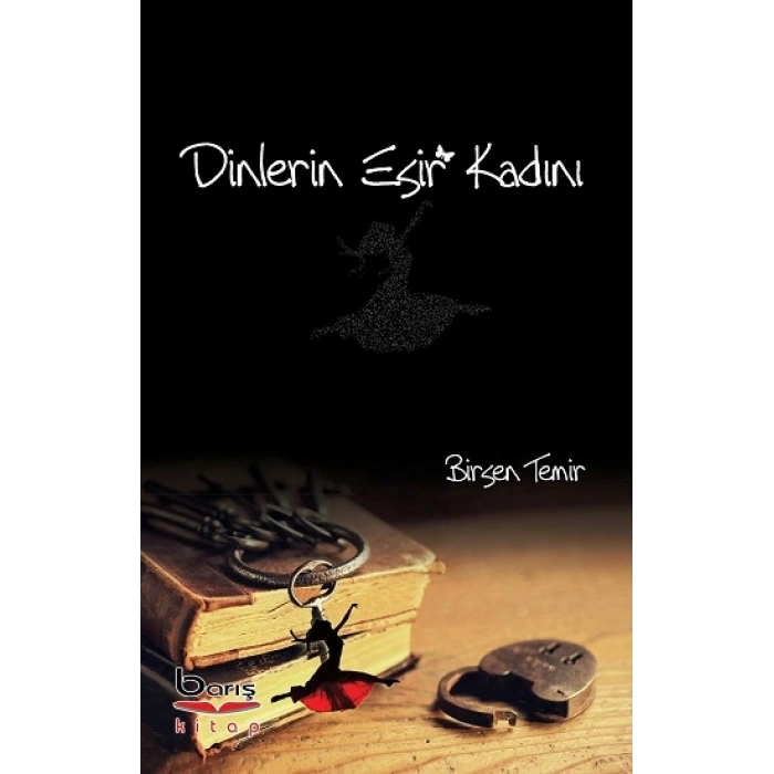 Dinlerin Esir Kadını