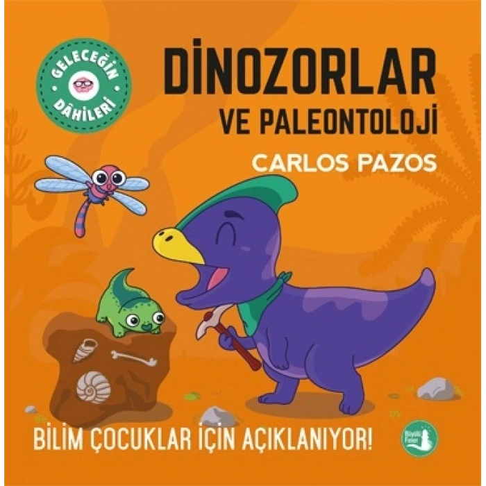 Dinozorlar Ve Paleontoloji