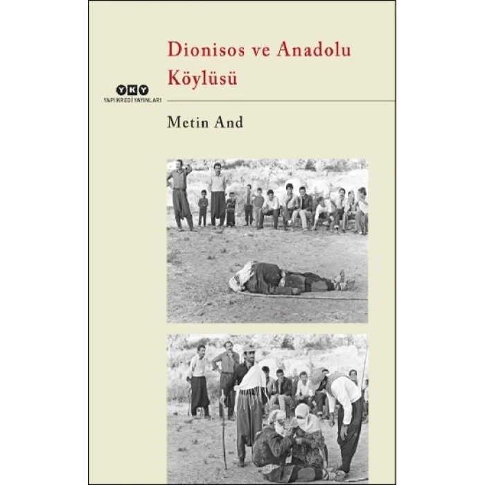 Dionisos Ve Anadolu Köylüsü
