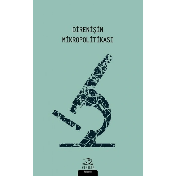 Direnişin Mikropolitikası
