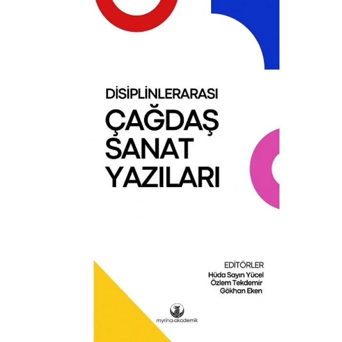 Disiplinlerarası Çağdaş Sanat Yazıları