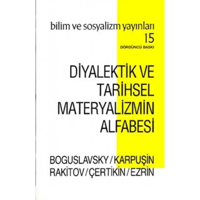 Diyalektik Ve Tarihsel Materyalizmin Alfabesi